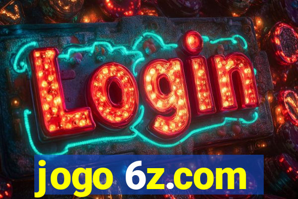 jogo 6z.com